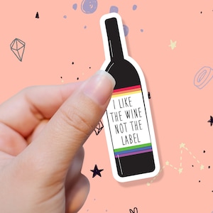 Like the wine not the label sticker  - David Rose - Weatherproof Sticker - Funny Quotes - The Rose Family