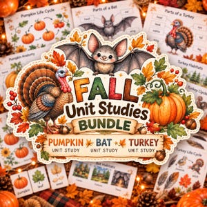 May include: A Fall Unit Studies Bundle educational set featuring a central illustration of a bat, a turkey, and a pumpkin surrounded by autumn leaves. The text reads FALL Unit Studies BUNDLE PUMPKIN UNIT STUDY BAT UNIT STUDY TURKEY UNIT STUDY.