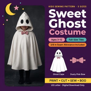 May include: A kids sewing pattern for a Sweet Ghost Costume featuring a white hooded cape and a dusty pink bow. The pattern includes 5 sizes for ages 3-12, a 1 cm seam allowance, and instructions for a digital download in US Letter format.