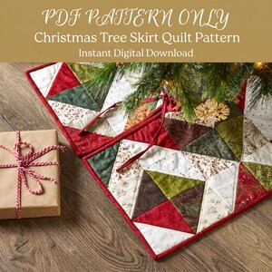 May include: A PDF pattern for a Christmas tree skirt quilt featuring a geometric design with red, green, and cream fabric triangles. The pattern includes text stating PDF PATTERN ONLY, Christmas Tree Skirt Quilt Pattern, and Instant Digital Download.