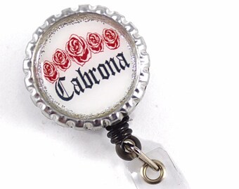 Cabrona Badge Reel, Retractable Badge Reel, Badge Holder, ID Holder, Mexican Jewelry