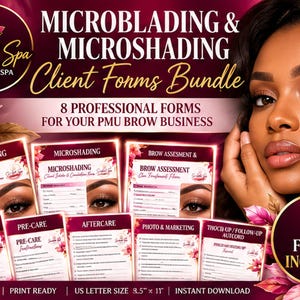 May include: A digital bundle of 8 professional microblading and microshading client forms for a PMU brow business. The set includes consent, pre-care, aftercare, and assessment forms, all in US letter size 8.5 inches by 11 inches, with floral accents.