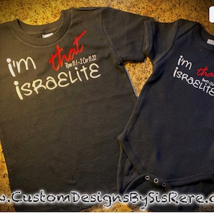 ユースまたはベビー用の「I&#39;m That Israelite」Tシャツまたはワンジー