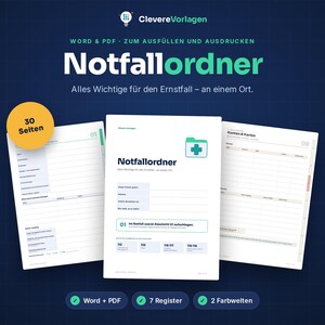 May include: A digital emergency binder template set titled Notfallordner, featuring 30 pages in Word and PDF formats. The document includes seven sections for organising personal information, accounts, and cards, presented in a clean, white layout.