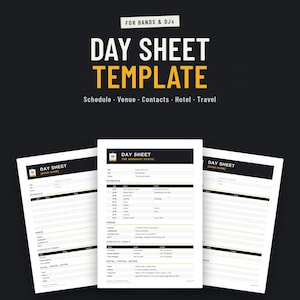 May include: A digital day sheet template for bands and DJs featuring a black and white layout with yellow accents. The document includes sections for schedule, venue, contacts, hotel, and travel information with text reading Day Sheet Template.