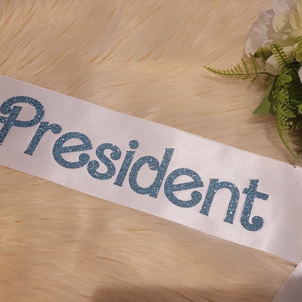 Personalised president sash. Your choice of sash color,  print color and font. Sash comes with sash pin to adjust to your size.