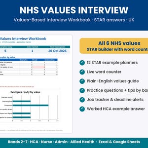 May include: An NHS Values Interview Workbook digital document featuring a STAR builder, job tracker, and deadline alerts. The layout includes a table of values, a bar chart, and a list of six features including 12 STAR example planners.
