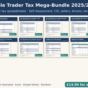 May include: A digital bundle titled Sole Trader Tax Mega-Bundle 2025/26 containing eight UK tax spreadsheets. The image displays individual tax workbooks for self-assessment, trades, CIS, online sellers, hair and beauty, cleaners, delivery drivers, and landlords.