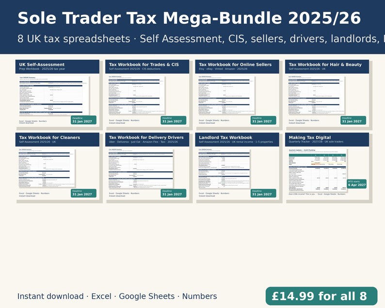 May include: A digital bundle titled Sole Trader Tax Mega-Bundle 2025/26 containing eight UK tax spreadsheets. The image displays individual tax workbooks for self-assessment, trades, CIS, online sellers, hair and beauty, cleaners, delivery drivers, and landlords.