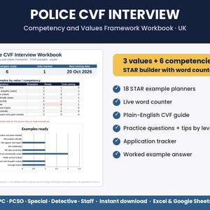 May include: A digital Police CVF Interview Competency and Values Framework Workbook for UK applicants. The document features a STAR builder, 18 example planners, a live word counter, a CVF guide, practice questions, and an application tracker.