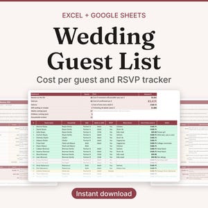 May include: A digital wedding guest list tracker for Excel and Google Sheets featuring a maroon and light green colour scheme. The spreadsheet includes columns for guest names, household, side, adult or child status, RSVP, meal choice, cost, and notes.