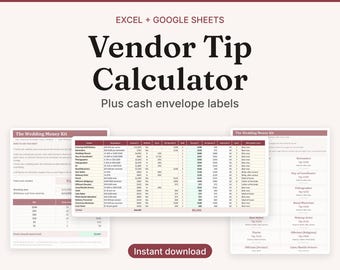 Wedding Vendor Tip Calculator, Cash Envelopes, Cheat Sheet (Excel/Google Sheets)
