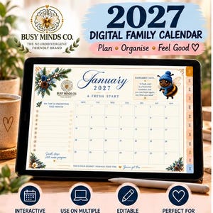 May include: A digital tablet displaying a 2027 family calendar for January. The screen shows a monthly grid, a priorities list, a bee illustration, and the text "2027 Digital Family Calendar," "January 2027," "A Fresh Start," and "Barnabee Says."