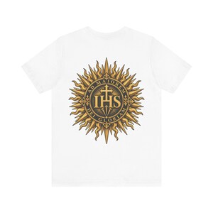 AMDG Back Print Shirt, IHS Sunburst Christogram, Ad Maiorem Dei Gloriam Latin Motto, Jesuit School Gift for Graduation or Confirmation image 1