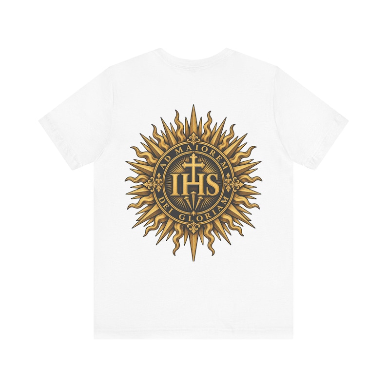 AMDG Back Print Shirt, IHS Sunburst Christogram, Ad Maiorem Dei Gloriam Latin Motto, Jesuit School Gift for Graduation or Confirmation image 1