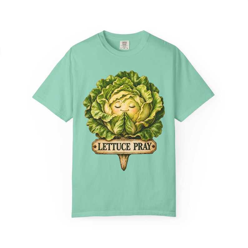 Lettuce Pray Comfort Colors Shirt | Funny Christian T-Shirt | Gift for Gardener | Vintage Lettuce with Garden Sign image 4
