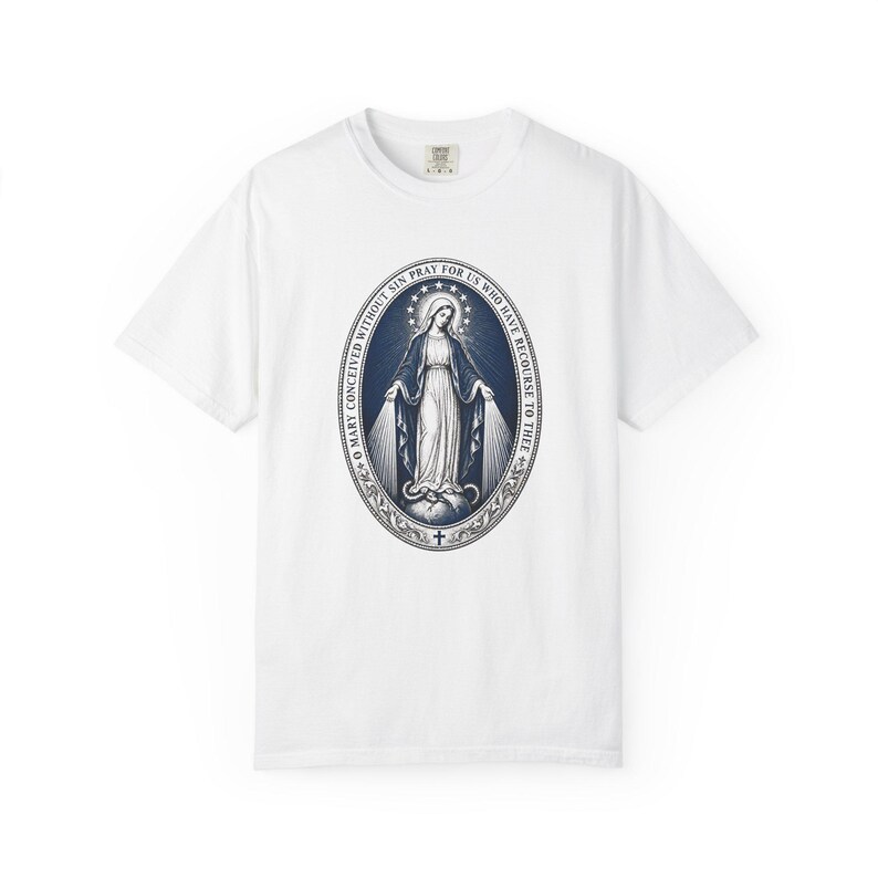 Our Lady of Grace Tee, Miraculous Medal Prayer, Pray for Us Who Have Recourse to Thee, Marian Gift for Mom or Godmother, Comfort Colors image 3