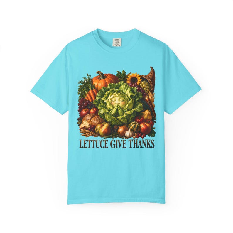Lettuce Give Thanks Comfort Colors Shirt | Funny Christian Thanksgiving T-Shirt | Gift for Gardener | Harvest Cornucopia image 8