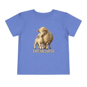 Toddler Ewe Are Loved Tee, Lamb Shirt for Toddlers, Sweet Christian Gift, Vintage Ewe and Lamb Painting image 5