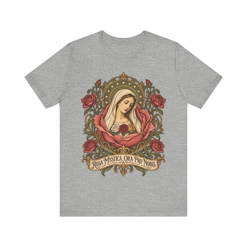 Rosa Mystica Shirt, Mystical Rose Virgin Mary Tee, Ora Pro Nobis Art Nouveau, Litany of Loreto Catholic Gift for Women, Marian Apparel image 1