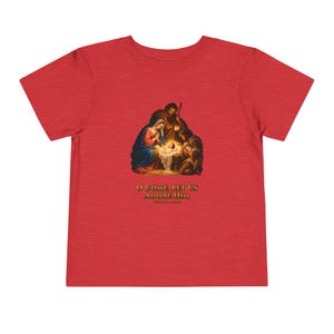Toddler O Come Let Us Adore Him Tee, Nativity Christmas Shirt, Catholic Christmas Gift for Toddlers, Holy Family Venite Adoremus image 15