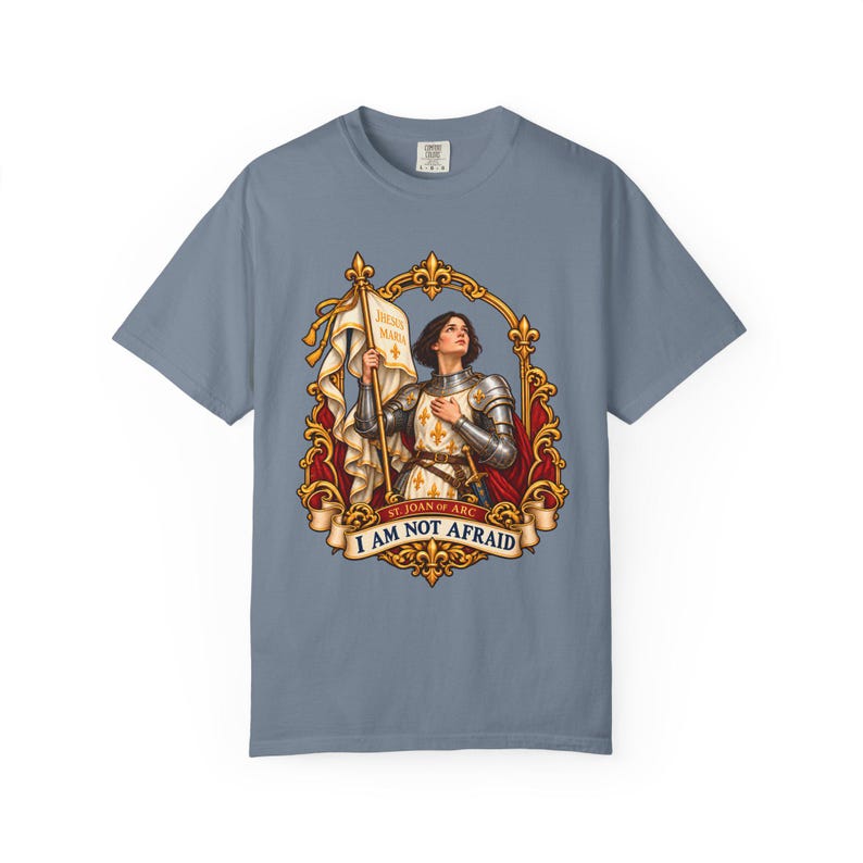 Saint Joan of Arc Tee, I Am Not Afraid Vintage Banner Art, Maid of Orleans Catholic Gift for Her, Brave Woman Warrior Shirt, Comfort Colors image 5