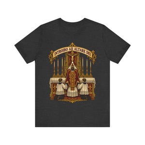Traditional Latin Mass Shirt, Introibo ad Altare Dei Tee, TLM Gift for Priest, Altar Server or Seminarian, Tridentine Apparel image 7