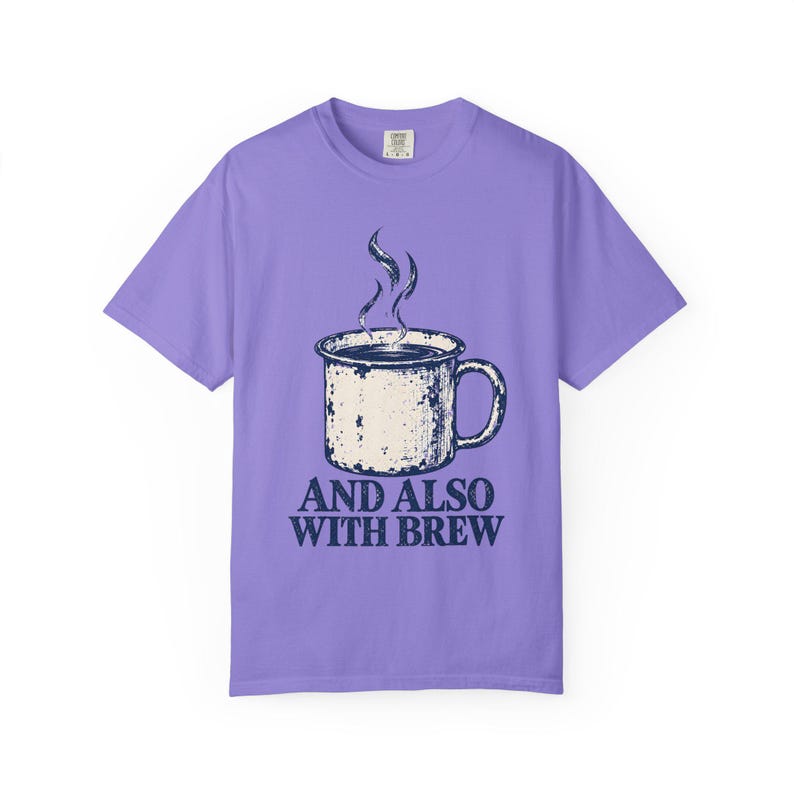 Y también con Brew Comfort Colors Camiseta / Divertida camiseta católica de café / Regalo para amantes del café / Taza de esmalte vintage imagen 10