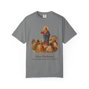 Arameisk Herrens bön komfortfärger T-shirt | Vår Fader arameisk T-shirt | Bergspredikan katolsk kristen T-shirt bild 11