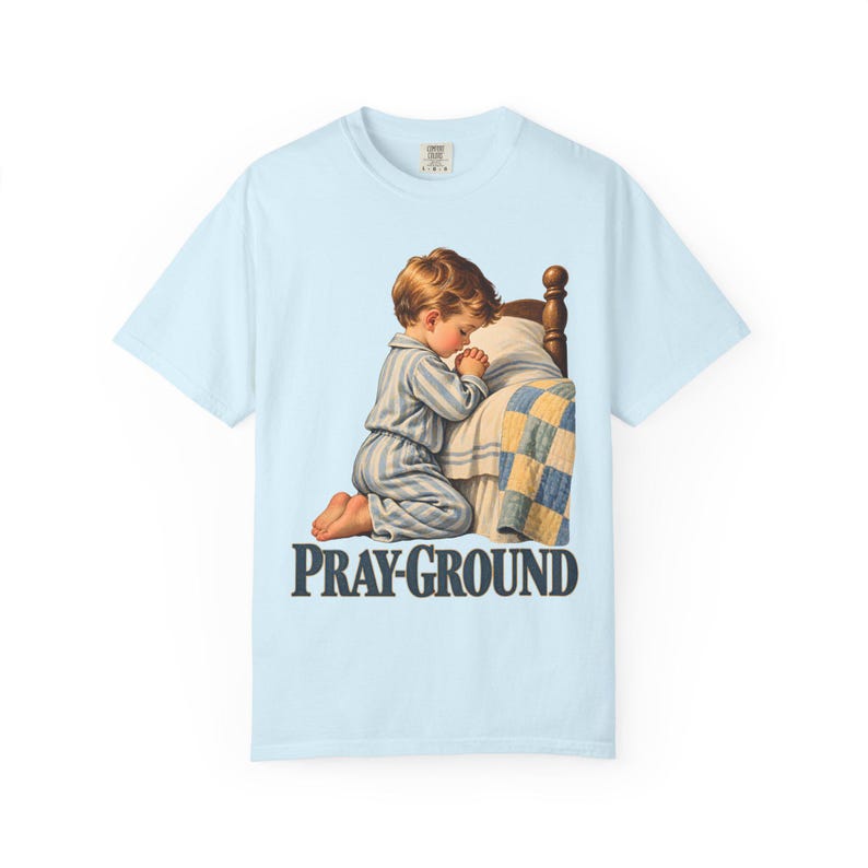 Pray-Ground Comfort Colors Shirt | Catholic Prayer T-Shirt | Gift for Catholic Family | Child Kneeling in Prayer image 5