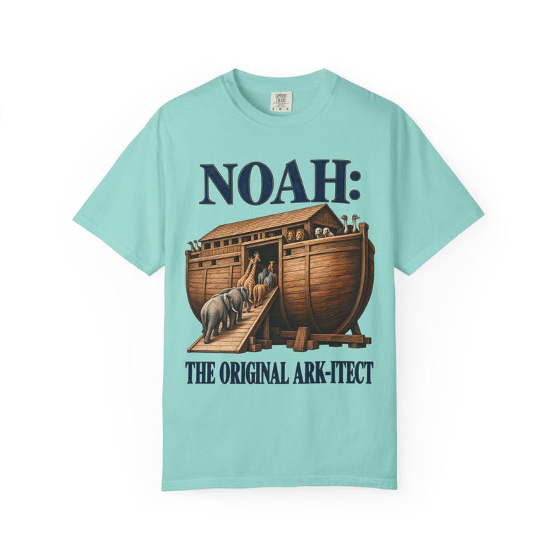 Noah The Original Ark-itect Comfort Colors Shirt | Funny Christian T-Shirt | Gift for Architect or Builder | Noah's Ark image 5