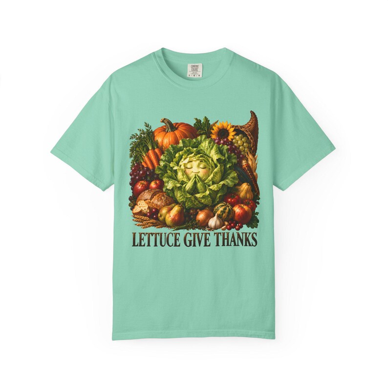 Lettuce Give Thanks Comfort Colors Shirt | Funny Christian Thanksgiving T-Shirt | Gift for Gardener | Harvest Cornucopia image 5