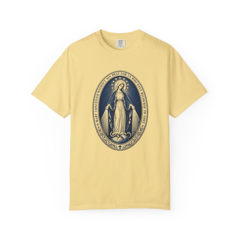 Our Lady of Grace Tee, Miraculous Medal Prayer, Pray for Us Who Have Recourse to Thee, Marian Gift for Mom or Godmother, Comfort Colors image 5
