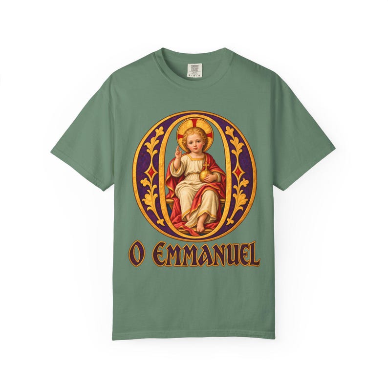 O Emmanuel Comfort Colors Shirt | Catholic Advent T-Shirt | O Antiphon Gift | Illuminated Letter with Christ Child image 7