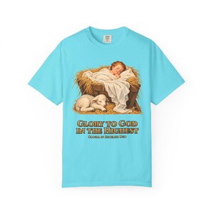 Glory to God in the Highest Comfort Colors Shirt | Catholic Christmas Nativity T-Shirt | Christmas Gift | Christ Child with Lamb image 5