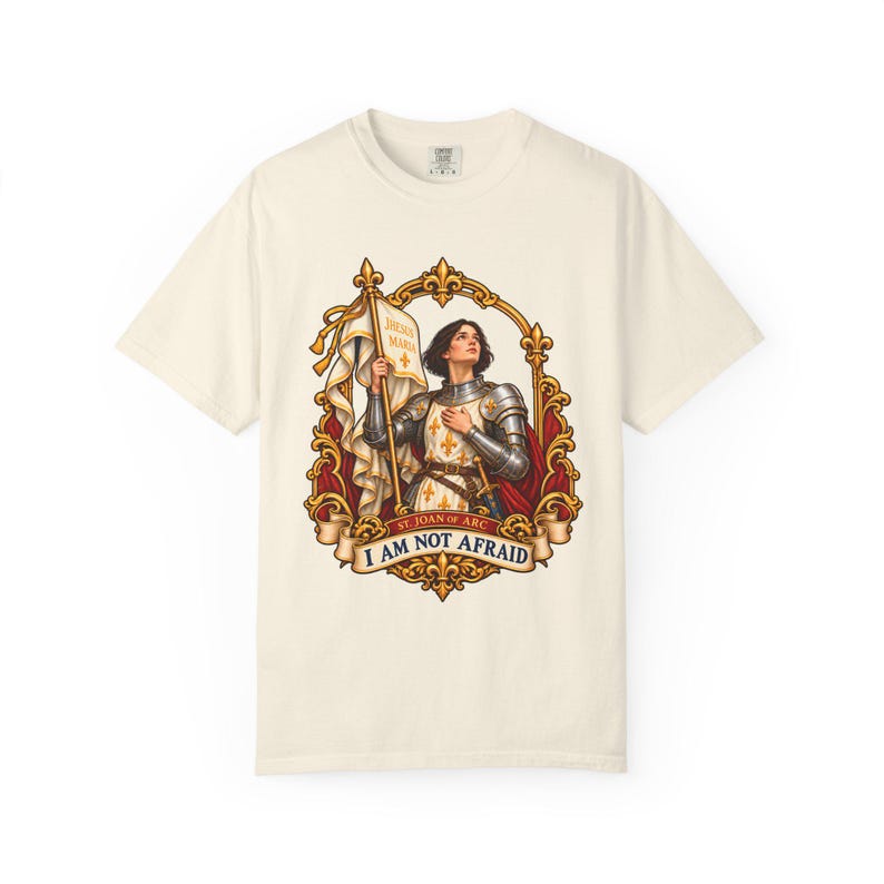 Saint Joan of Arc Tee, I Am Not Afraid Vintage Banner Art, Maid of Orleans Catholic Gift for Her, Brave Woman Warrior Shirt, Comfort Colors image 2