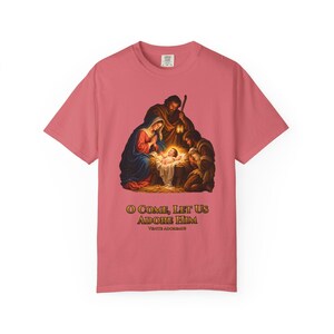 O Come Let Us Adore Him Comfort Colors Shirt | Catholic Christmas Nativity T-Shirt | Christmas Gift | Holy Family at the Manger image 14