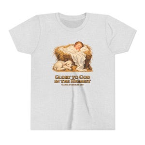 Kids Glory to God in the Highest Shirt, Youth Nativity Christmas Tee, Catholic Christmas Gift for Kids, Baby Jesus in the Manger image 2