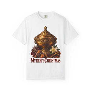 Myrrh-y Christmas Comfort Colors Shirt | Funny Catholic Christmas T-Shirt | Christmas Gift | Golden Jar of Myrrh image 1