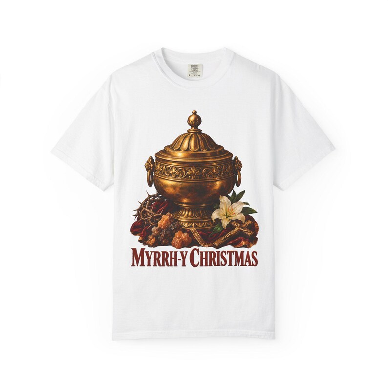 Myrrh-y Christmas Comfort Colors Shirt | Funny Catholic Christmas T-Shirt | Christmas Gift | Golden Jar of Myrrh image 1