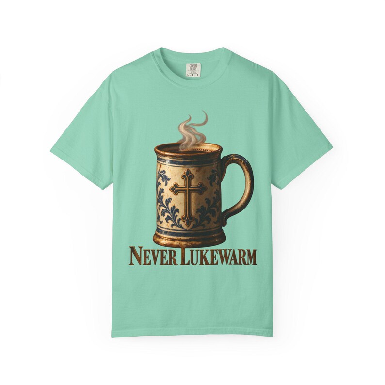 Never Lukewarm Comfort Colors Shirt | Christian Coffee T-Shirt | Gift for Coffee Lover | Stoneware Mug with Cross image 3