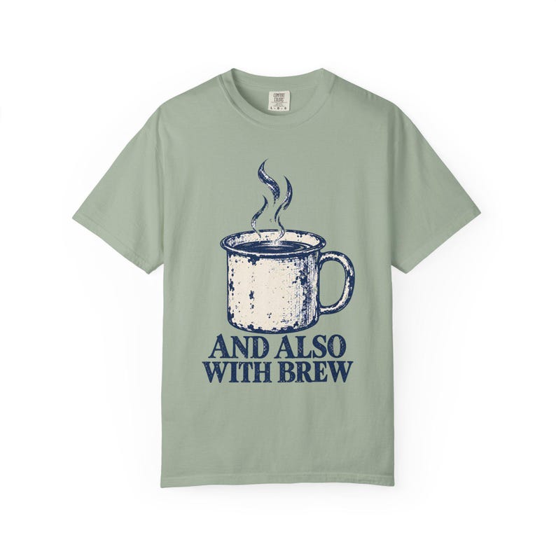 Y también con Brew Comfort Colors Camiseta / Divertida camiseta católica de café / Regalo para amantes del café / Taza de esmalte vintage imagen 4
