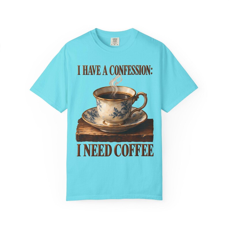 Ik heb een bekentenis: ik heb koffie nodig | Comfortkleuren T-shirt | Grappig katholiek koffie T-shirt | Cadeau voor mama | Vintage theekopje afbeelding 7