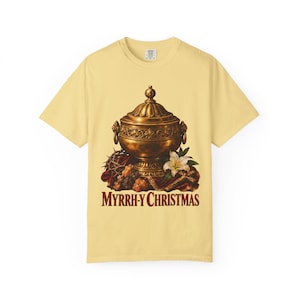 Myrrh-y Christmas Comfort Colors Shirt | Funny Catholic Christmas T-Shirt | Christmas Gift | Golden Jar of Myrrh image 3