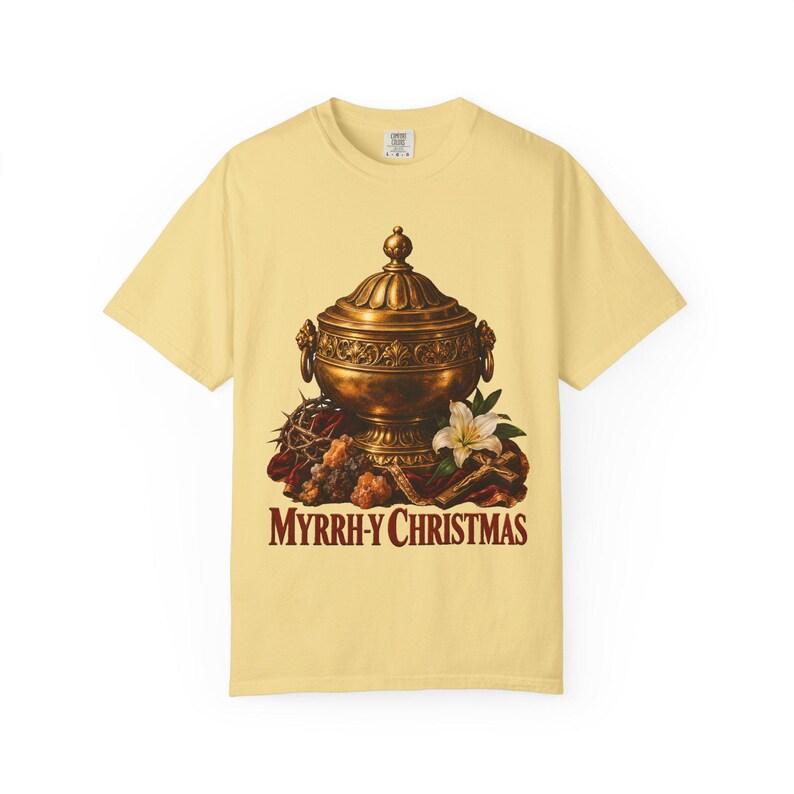 Myrrh-y Christmas Comfort Colors Shirt | Funny Catholic Christmas T-Shirt | Christmas Gift | Golden Jar of Myrrh image 3