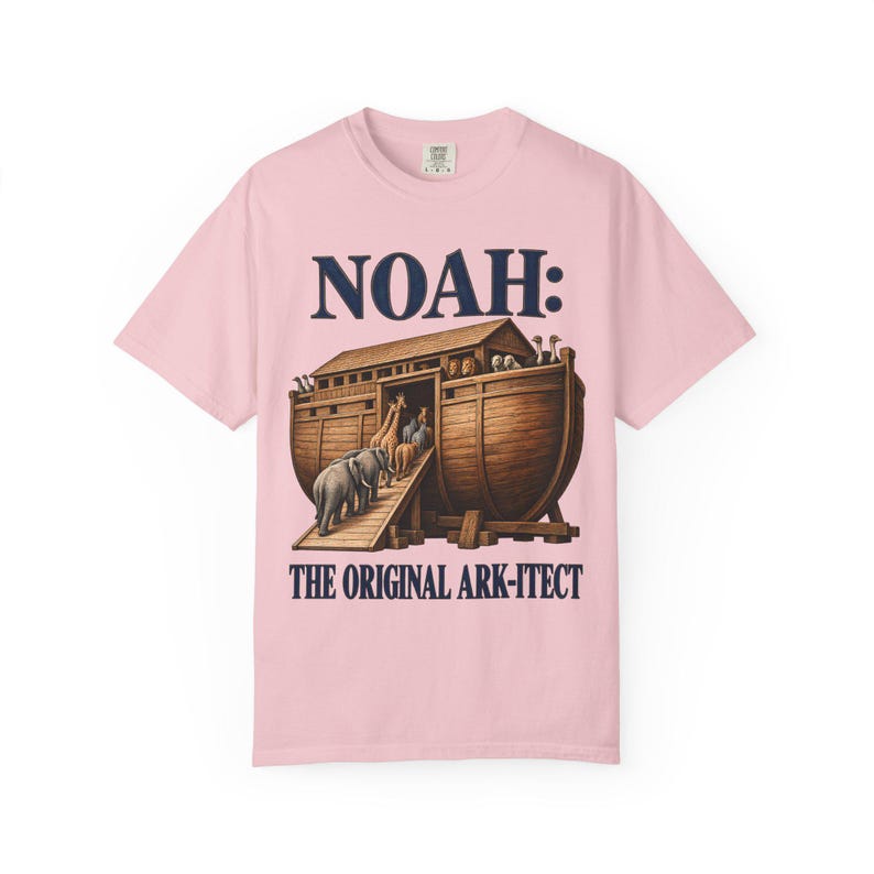 Noah The Original Ark-itect Comfort Colors Shirt | Funny Christian T-Shirt | Gift for Architect or Builder | Noah's Ark image 12
