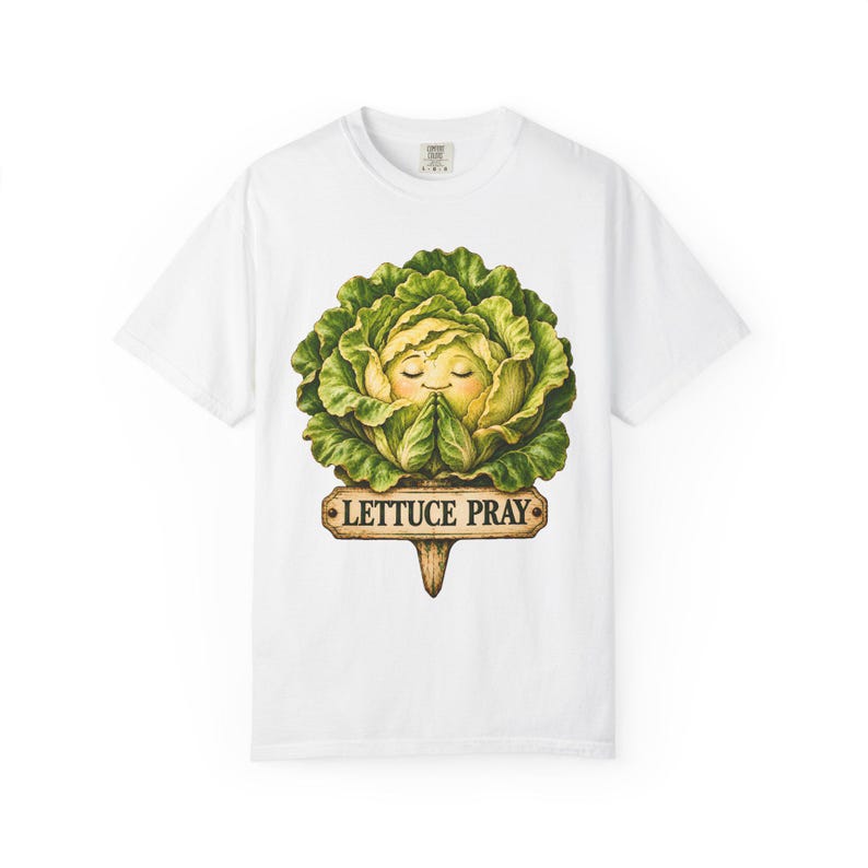 Lettuce Pray Comfort Colors Shirt | Funny Christian T-Shirt | Gift for Gardener | Vintage Lettuce with Garden Sign image 1