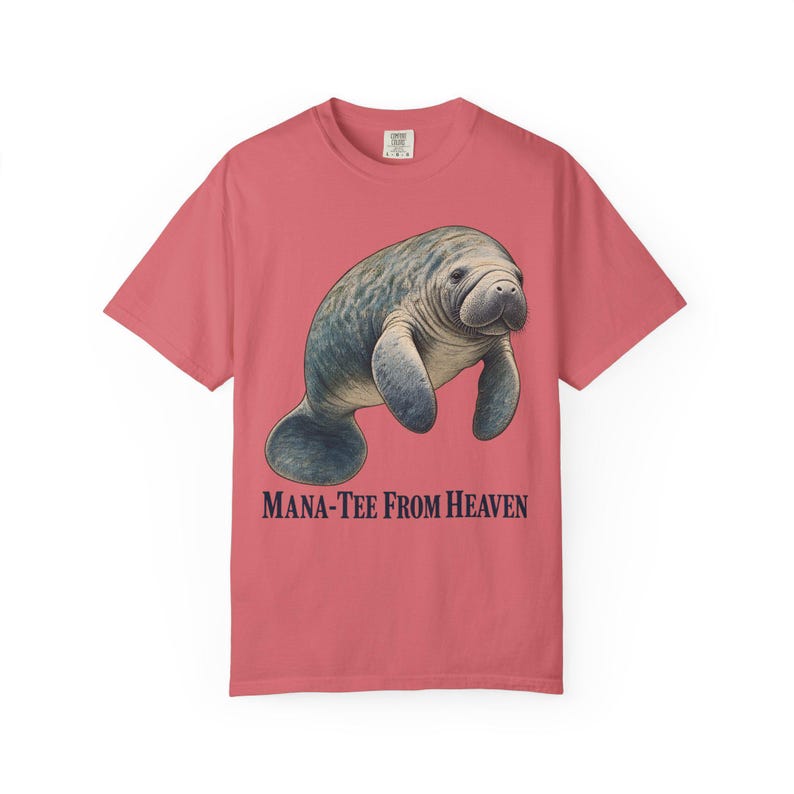 Mana-Tee From Heaven Comfort Colors Shirt | Funny Christian Florida T-Shirt | Manatee Lover Gift | Vintage Manatee Painting image 8