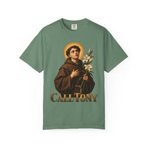 Call Tony Comfort Colors Shirt | St Anthony Catholic T-Shirt | Gift for Catholic Mom | Saint Anthony with Lilies image 6