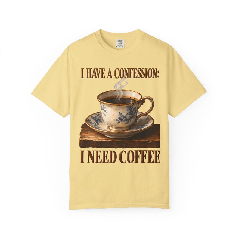 Ik heb een bekentenis: ik heb koffie nodig | Comfortkleuren T-shirt | Grappig katholiek koffie T-shirt | Cadeau voor mama | Vintage theekopje afbeelding 3